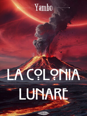 cover image of La colonia lunare